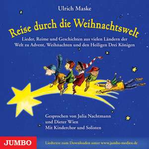 Reise durch die Weihnachtswelt de Ulrich Maske