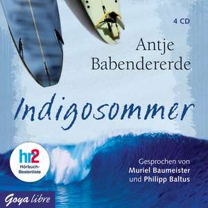 Indigosommer de Antje Babendererde