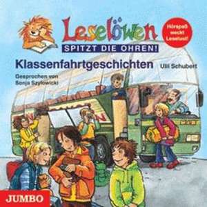 Leselöwen Klassenfahrtgeschichten de Ulli Schubert