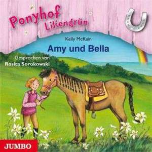 Ponyhof Liliengrün 11. Amy und Bella de Kelly McKain