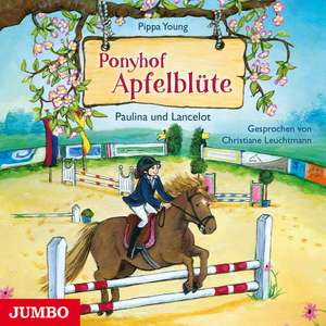 Ponyhof Apfelblüte 02. Paulina und Lancelot de Pippa Young