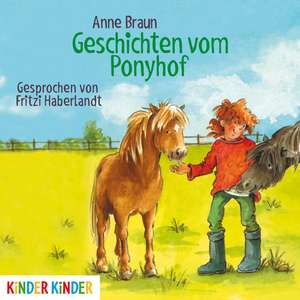 Geschichten vom Ponyhof de Anne Braun