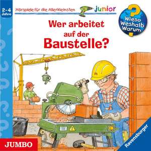 Wer arbeitet auf der Baustelle? de Wolfgang Metzger