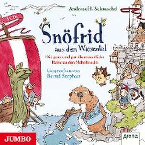 Snöfrid aus dem Wiesental 02. Die ganz und gar abenteuerliche Reise zu den Nebelinseln de Andreas H. Schmachtl