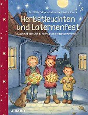 Herbstleuchten und Laternenfest de Matthias Meyer-Göllner