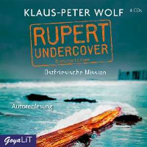 Rupert undercover. Ostfriesische Mission de Klaus-Peter Wolf