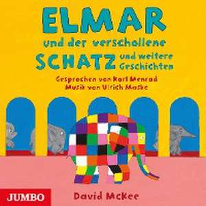 Elmar und der verschollene Schatz und weitere Geschichten de David McKee