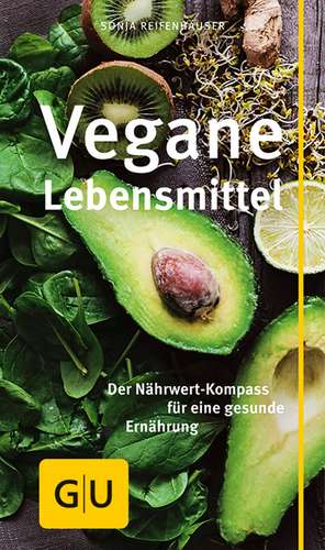 Vegane Lebensmittel de Sonja Reifenhäuser