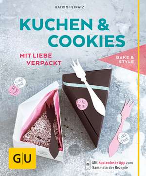 Kuchen & Cookies mit Liebe verpackt de Katrin Heinatz