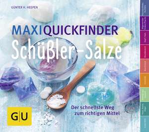 Maxi-Quickfinder Schüßler-Salze de Günther H. Heepen