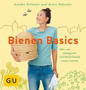 Bienen Basics de Armin Bielmeier