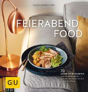 Feierabendfood de Susanne Bodensteiner