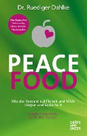 Peace Food de Ruediger Dahlke