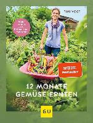 12 Monate Gemüse ernten de Tini Vogt