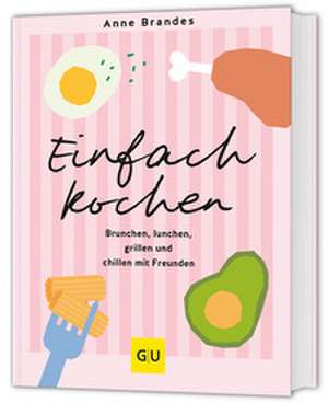 Einfach kochen de Anne Brandes