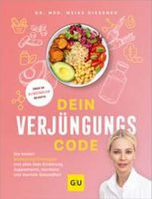 Dein Verjüngungscode de Meike Diessner