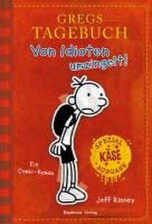 Kinney, J: Gregs Tagebuch - Von Idioten umzingelt! (Sonderau