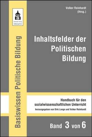 Inhaltsfelder der Politischen Bildung de Volker Reinhardt