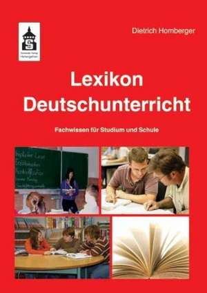 Lexikon Deutschunterricht de Dietrich Homberger