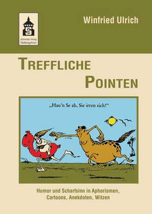 Treffliche Pointen de Winfried Ulrich