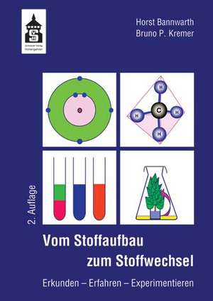 Vom Stoffaufbau zum Stoffwechsel de Horst Bannwarth