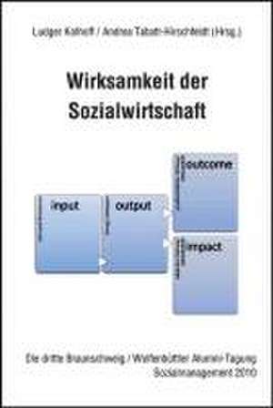 Wirksamkeit der Sozialwirtschaft de Ludger Kolhoff