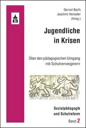 Jugendliche in Krisen de Gernot Barth