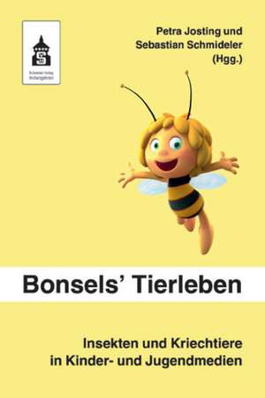 Bonsels' Tierleben de Petra Josting