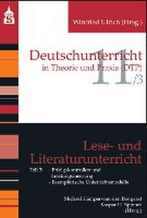 Lese- und Literaturunterricht, Band 3 de Michael Kämper-van den Boogart