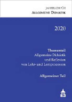 Jahrbuch für Allgemeine Didaktik 2020 de Manuela Keller-Schneider