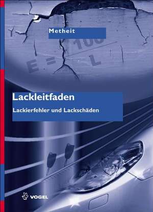 Lackleitfaden de Burkhard Metheit