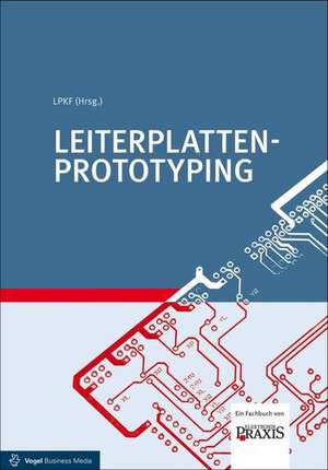 Leiterplatten-Prototyping de Malte Borges