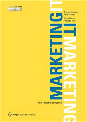 Marketing - IT / IT - Marketing de Thomas Lehning