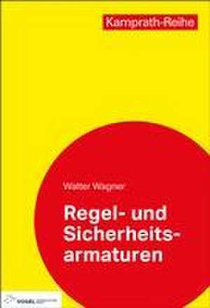 Regel- und Sicherheitsarmaturen de Walter Wagner