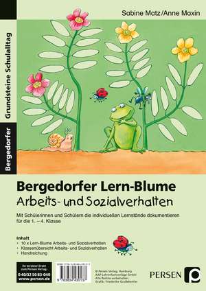 Bergedorfer Lern-Blume Arbeits- u. Sozialverhalten de Sabine Matz