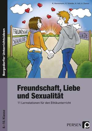 Freundschaft, Liebe und Sexualität de Kathrin Hannemann