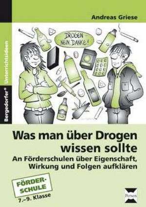 Was man über Drogen wissen sollte de Andreas Griese