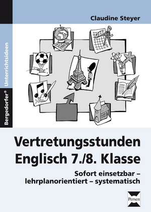 Vertretungsstunden Englisch 7./8. Klasse de Claudine Steyer