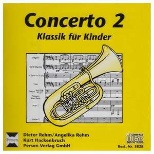 Concerto 2. CD de Dieter Rehm