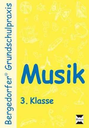 Musik - 3. Klasse de Dagmar Kuhlmann