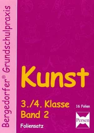 Kunst 3./4. Klasse. Band 2. Foliensatz