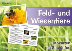 Feld- und Wiesentiere - Fotokarten mit Sachinfos de Heike Jung