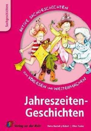 24 Jahreszeiten-Geschichten de Petra Bartoli y Eckert