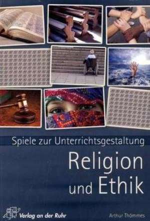 Spiele für den Religionsunterricht de Arthur Thömmes