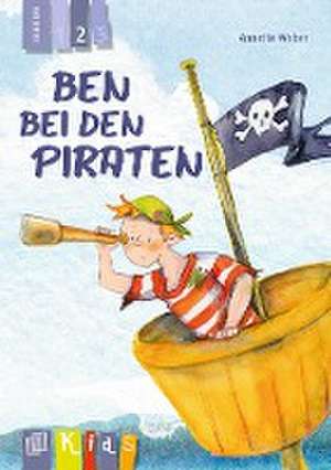 Ben bei den Piraten - Lesestufe 2 de Annette Weber