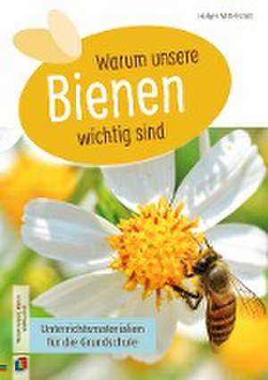 Warum unsere Bienen wichtig sind de Holger Mittelstädt