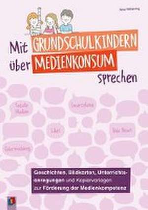 Mit Grundschulkindern über Medienkonsum sprechen de Nina Wilkening