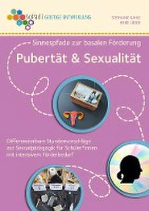 Pubertät und Sexualität de Stephanie Kahle