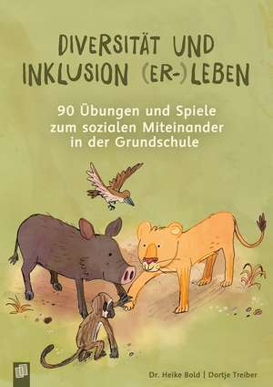 Diversität und Inklusion (er-)leben de Dortje Treiber