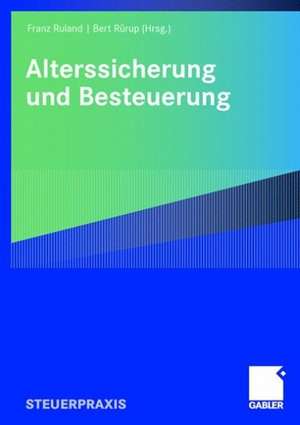 Alterssicherung und Besteuerung de Dieter Birk